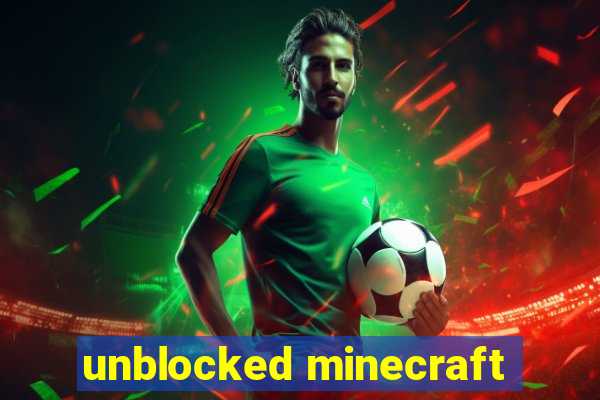 unblocked minecraft